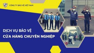 Dịch vụ bảo vệ cửa hàng