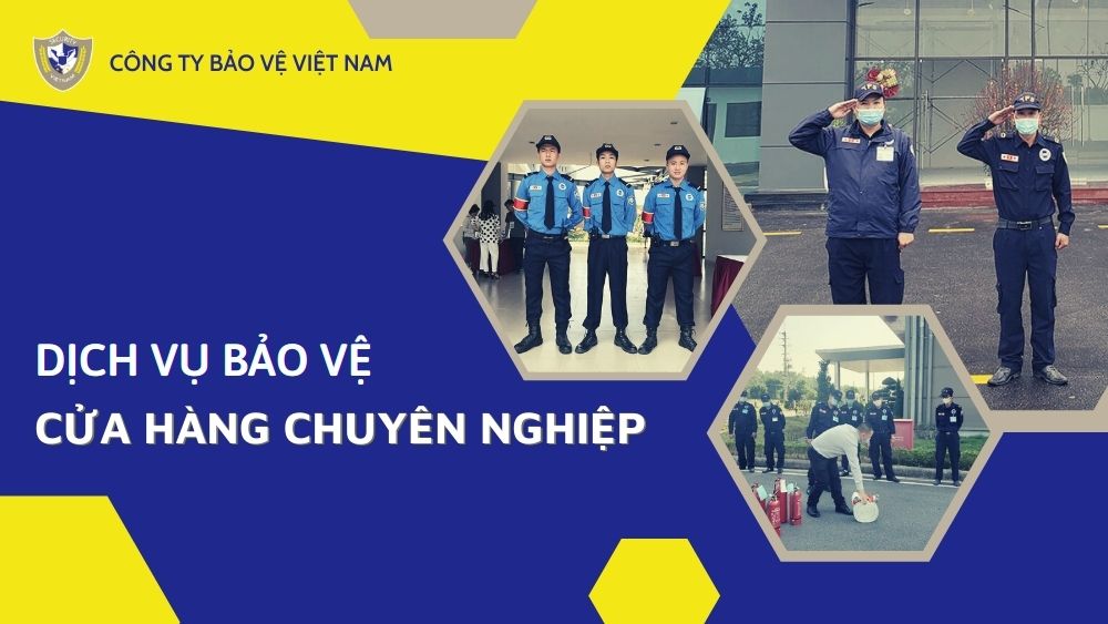 dịch vụ bảo vệ cửa hàng