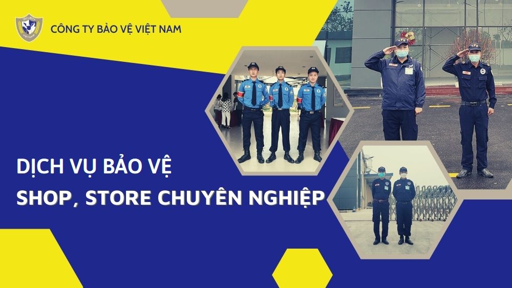 Dịch vụ Dịch vụ Bảo vệ shop