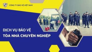 Dịch vụ bảo vệ tòa nhà