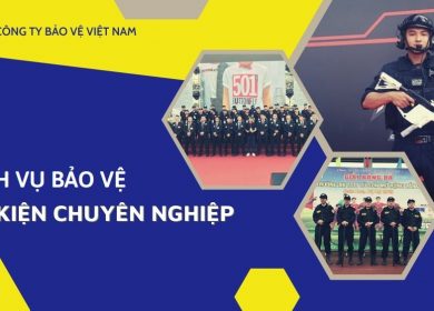 Dịch vụ bảo vệ cho sự kiện