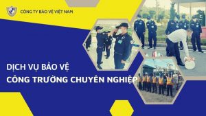 Dịch vụ bảo vệ công trình xây dựng