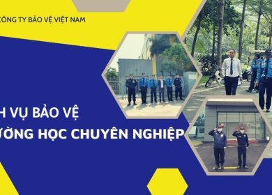 Dịch vụ bảo vệ trường học