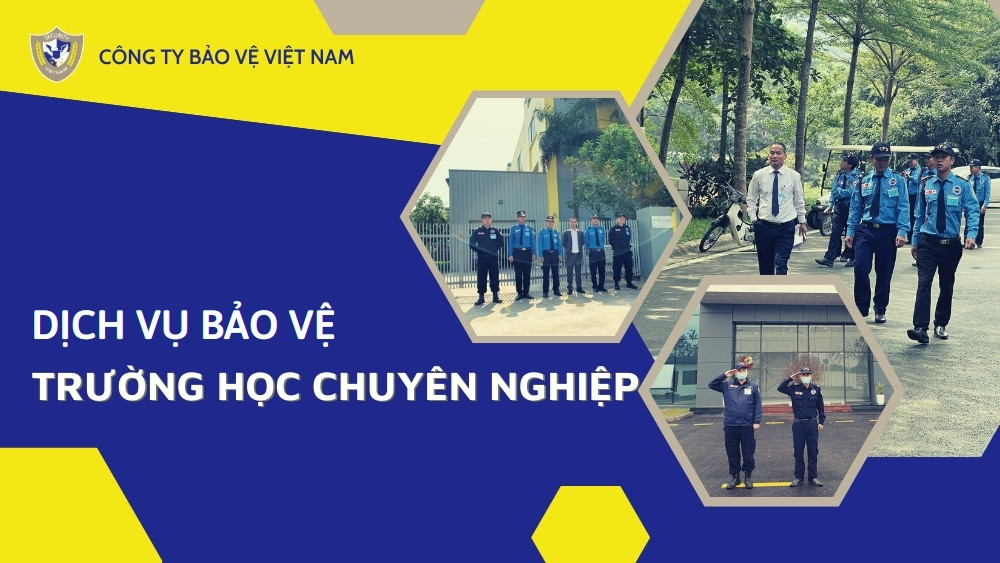 Dịch vụ Dịch vụ Bảo vệ trường học