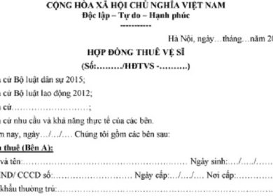 Mẫu Hợp đồng thuê vệ sĩ