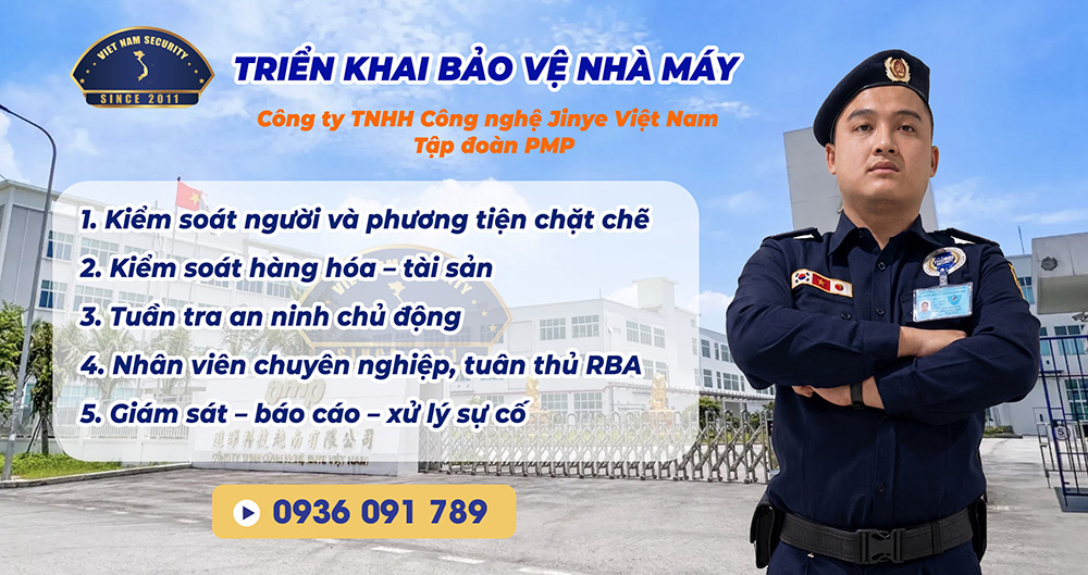 Triển khai bảo vệ nhà máy Jinye PMP KCN Hòa Phú Bắc Giang (Bắc Ninh)